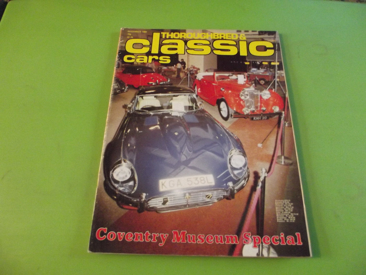THOROUGHBRED AND CLASSIC CARS MAGAZINE DECEMBER 1980 #C4