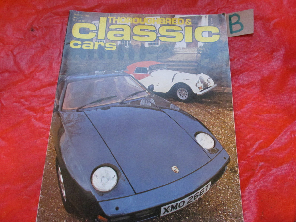 THOROUGHBRED & CLASSIC MAGAZINE March 1979 PORSCHE 928-TRADE TRICK-COACHBUILDER