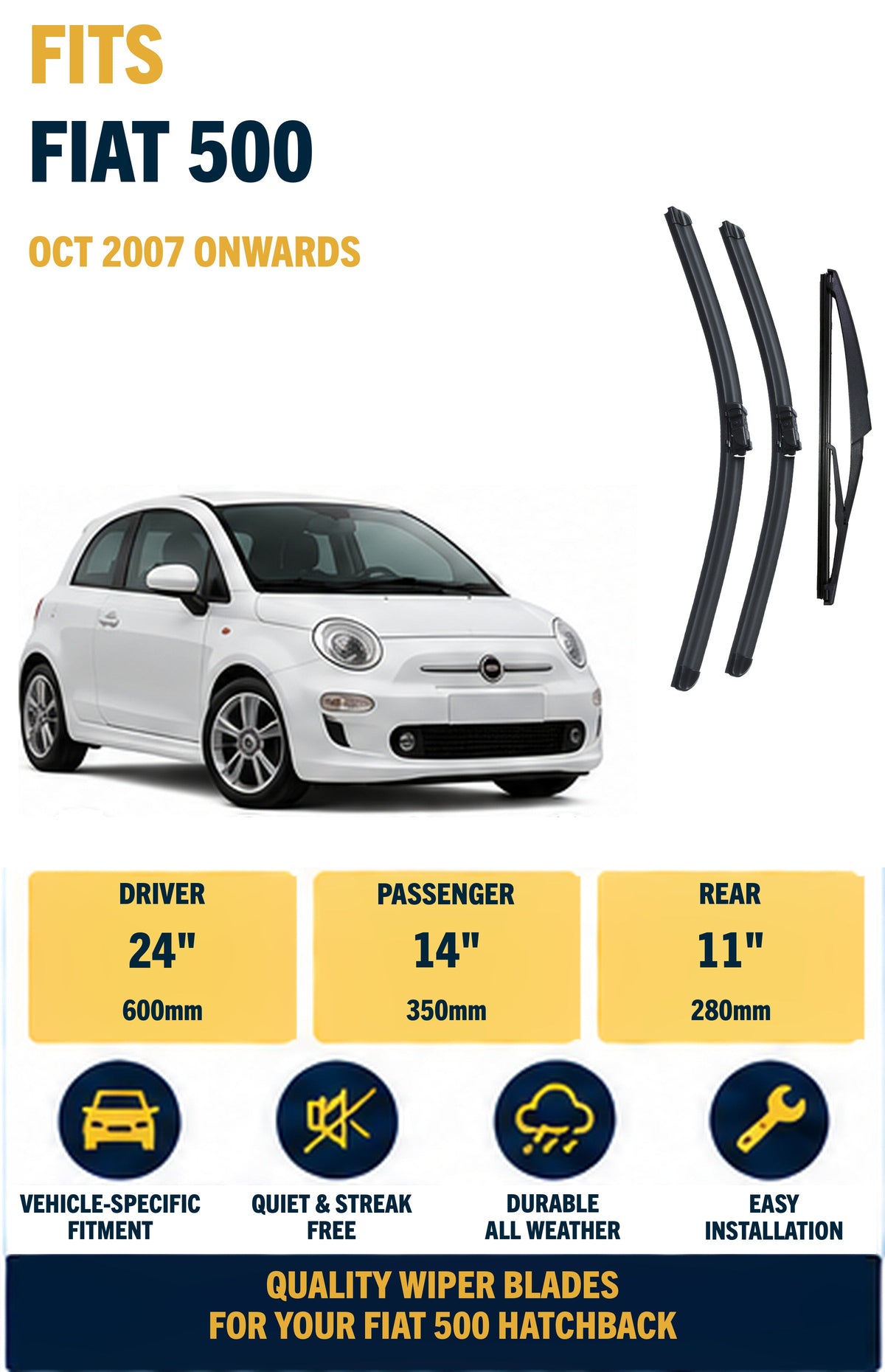 FIAT 500 Hatchback Oct 2007 Onwards Wiper Blade Set